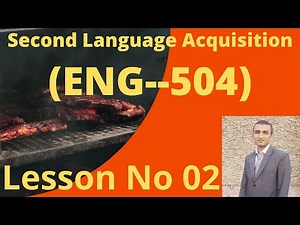 Nature of Language, Modularity and SLA Variability Eng 504 Lesson 02