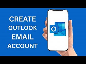 How To Create An Outlook Email Account - Full Tutorial