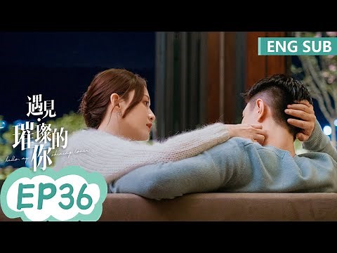 ENG SUB [Hello, My Shining Love] EP36 | Starring: Joe Chen, Jin Han | Tencent Video-ROMANCE