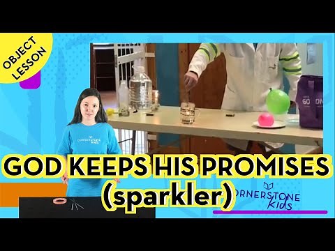 God keeps His Promises (sparkler) - (Object Lessons) - Leader Resources