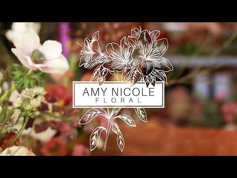 A New Floral Design Channel - Amy Nicole Floral