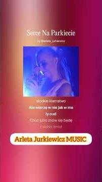 Arleta Jurkiewicz MUSIC - Serce Na Pakiecie