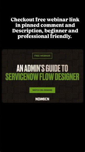 Servicenow Flow Designer free webinar for beginners with recording
