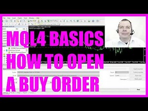 MQL4 TUTORIAL BASICS - 12 HOW TO OPEN A BUY ORDER