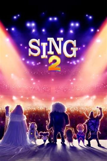 Sing 2 (2021) - Movie