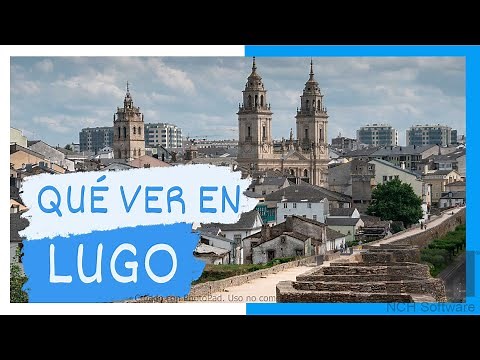 COMPLETE GUIDE ▶ What to see in the CITY of LUGO (SPAIN) 🇪🇸 🌏 Tourism and travel to GALICIA