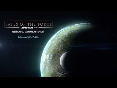 Star Wars - Fates of the Force: Official Soundtrack