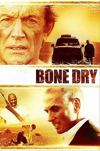 Bone Dry - Movie