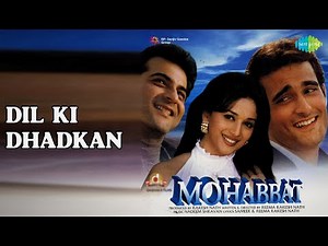 Dil Ki Dhadkan | Mohabbat | Kavita Krishnamurthy | Udit Narayan Songs | Madhuri Dixit | Sanja...