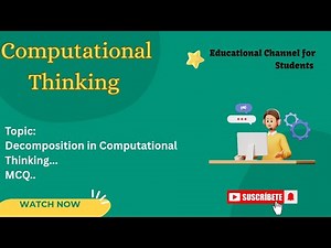 Decomposition – Computational Thinking | STEP Method |Easy to Learn...