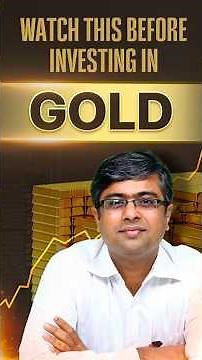 Watch this video before Investing in Gold! | Parimal Ade