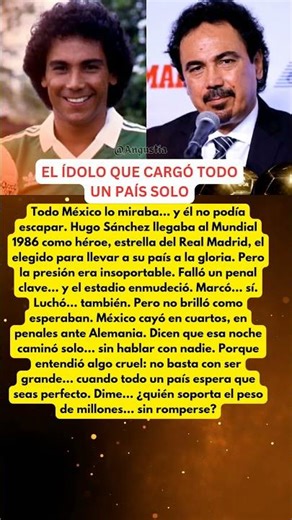 Hugo Sánchez Mundial 1986 presión México historia penal dolor leyenda