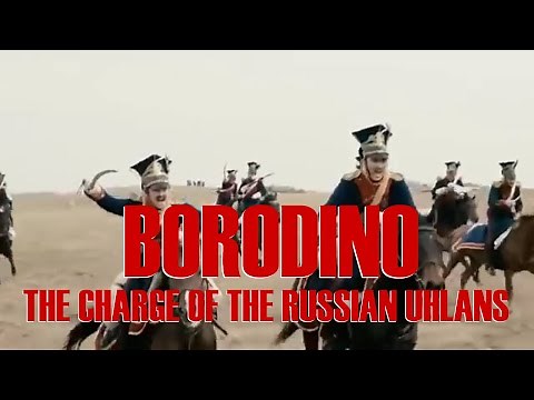 BORODINO - The charge of the Russian Uhlans