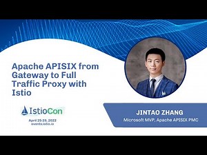 Apache APISIX from Gateway to Full Traffic Proxy with Istio