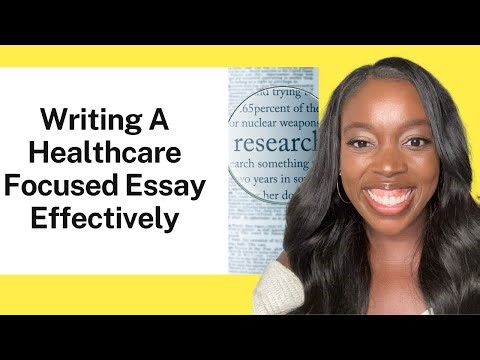 How to Write a "A-Grade" Healthcare Focused Essay (At Your Own Pace But Still Meeting the Deadline)