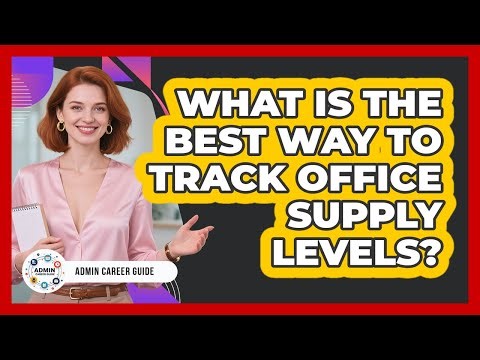 What Is The Best Way To Track Office Supply Levels?