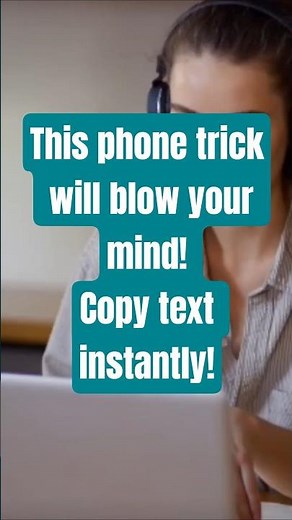 This phone trick will blow your mind!Copy text instantly!
