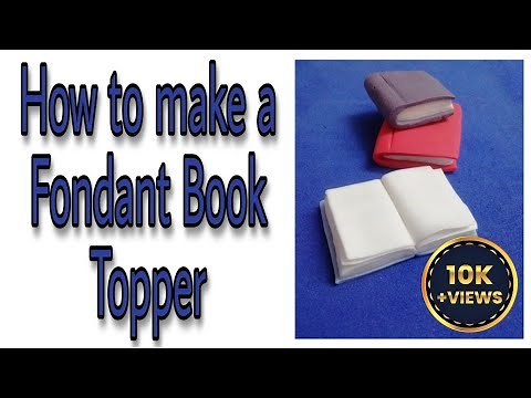 How to make a fondant book topper | Miniature Books | Fondant Toppers | Cake Toppers
