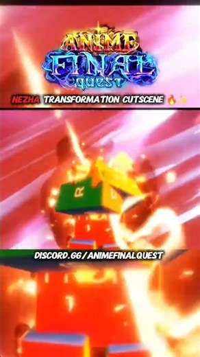 Nezha transformation Cutscene 🔥✨ in Anime Final Quest #animefinalquest #nezha #animation #roblox