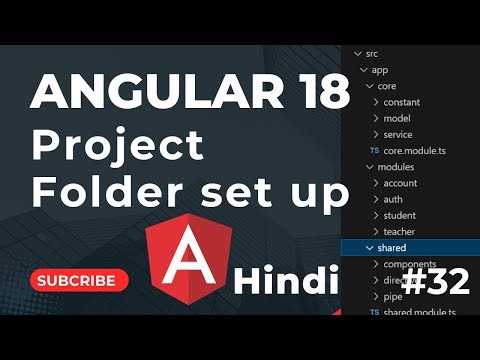 Angular Project Architecture Folder Setup | Angular 18 Tutorial In Hindi | Part 32
