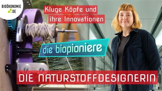 DIE BIOPIONIERE | Die Naturstoffdesignerin – Charlett Wenig gestaltet lokale Biomaterialien | Max Planck Institute of Colloids and Interfaces