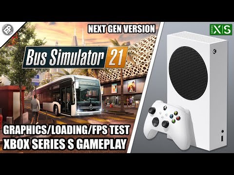 Bus Simulator 21: Next Gen Update - Xbox Series S Gameplay + FPS Test