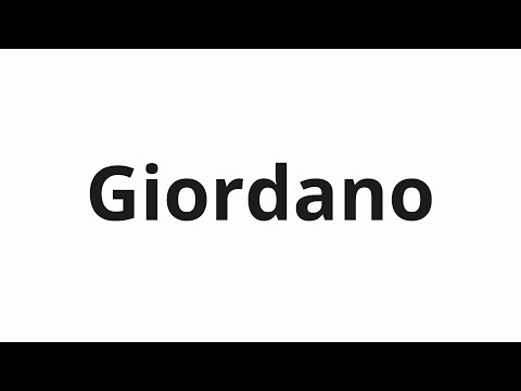 How to pronounce Giordano