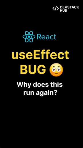 Common React interview question. useEffect runs again because a new object reference is created. Follow for React & JavaScript interview prep. #reactjs #javascripts #webdevelopment #codding #reels | DevStack Hub