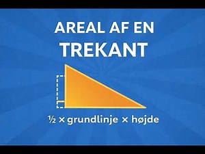 Sådan finder du arealet af en trekant – nem matematik