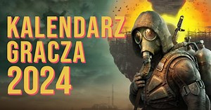 Premiery Gier 2024 - kalendarz premier