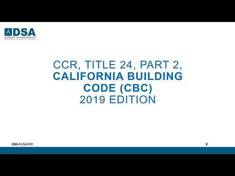 DSA CCR, Title 24, Part 2, California Building Code (CBC) 2019 Edition