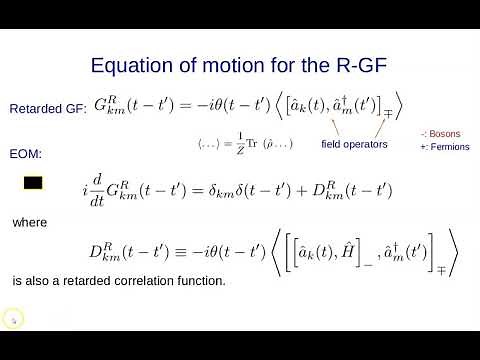 10- Equations of motion for Green’s functions - Course on Quantum Many-Body Physics