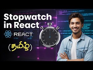 Stopwatch in React Tamil | React Stopwatch Tutorial in Tamil | #tamilcoding #reactjs #stopwatch