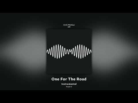 One For The Road (Instrumental) - Arctic Monkeys