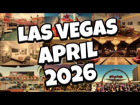 The End of Las Vegas As We Know It! (April 2026 News Update)
