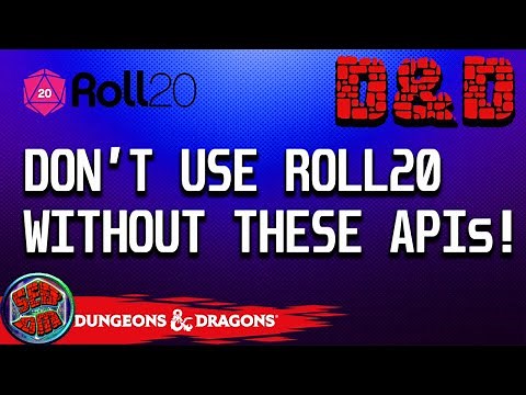 How To Make Your Roll20 Game Better (Top 5 APIs for Roll20) Part 2 | SEB DM