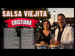 Salsa Cristiana Mix 2025 🎺 Las Mejores Alabanzas Para Adorar | Música Cristiana Tropical