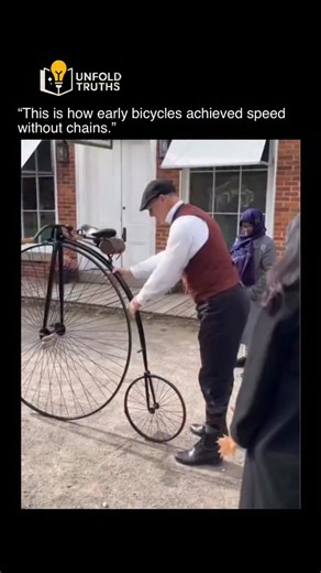 unfold.truths on Instagram: "This is how a penny-farthing bicycle works. The rider in this video is using a penny-farthing, a vintage bicycle design from the late 1800s. It features a massive front wheel and a much smaller rear wheel. The oversized front wheel wasn’t just for style—it allowed riders to travel farther with each pedal rotation, increasing speed at a time when chain-driven systems didn’t exist yet. However, the design also made the bike harder to balance and more difficult to stop 