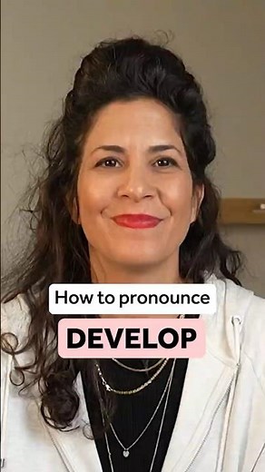How to pronounce DEVELOP
