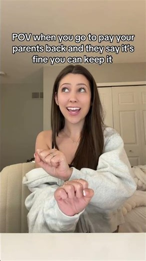 POV paying your parents back be like