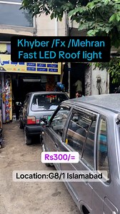 Roof fast led light #mehran #khyber #fx #reel | Sajid CNG & Autos Workshop G8 Islamabad