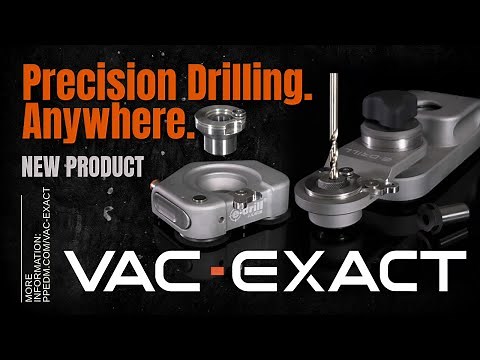 Vac-Exact: Precision Drilling, Anywhere You Need It