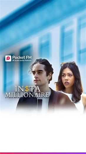 Insta Millionaire Full Story Free : https://click.pocketfm.in/2IE7/q03xrwzm #marriage #betrayal #revenge #heartbroken #usa #northamerica #australia #Divorce #hollywood #movies #love #romance #canada #mystery #fiction #family #FUN #audioseriesrecommendations #motivation #tycoon | Pocket FM Universe