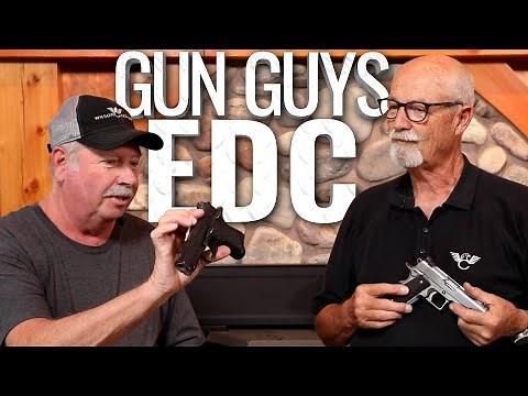 What do the Gun Guys carry? - Bill Wilson and Ken Hackathorn's Every Day Carry - Gun Guys Ep59