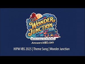 Theme Song: Wonder Junction | Wonder Junction | HIPM VBS 2025