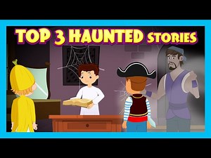 Top 3 Haunted Stories | Spooky Stories for Kids | Scary Stories | English Horror Videos - Videos For Kids