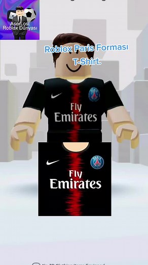 Roblox Paris Forması T-Shirt. #aserroblox #roblox #instagramfilters #parisian