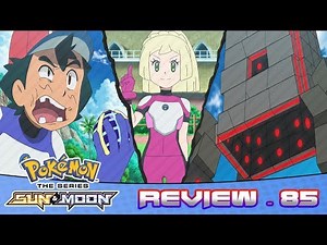 The Ultra Guardians Catch Stakataka! | Pokemon Sun And Moon Anime Episode 85 Review