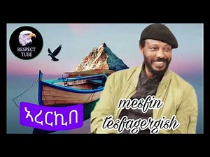 Eritrean best music mesfin tesfagergish maebel (arerkibe)