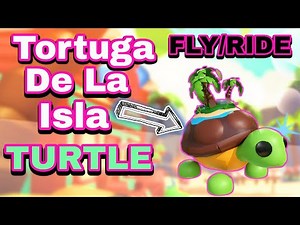 TORTUGA DE LA ISLA NEW TURTLE FLY RIDE IN ADOPT ME!